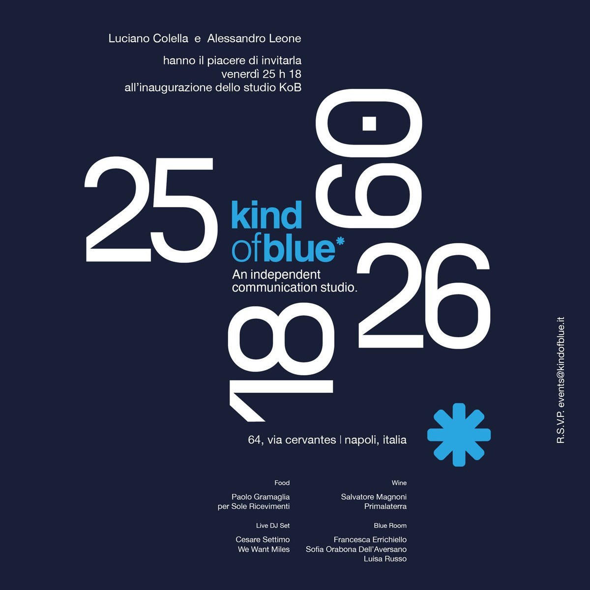 The invitation to the opening of the Kind of Blue studio: 25 September 2026, 6pm, via Cervantes 64, Naples