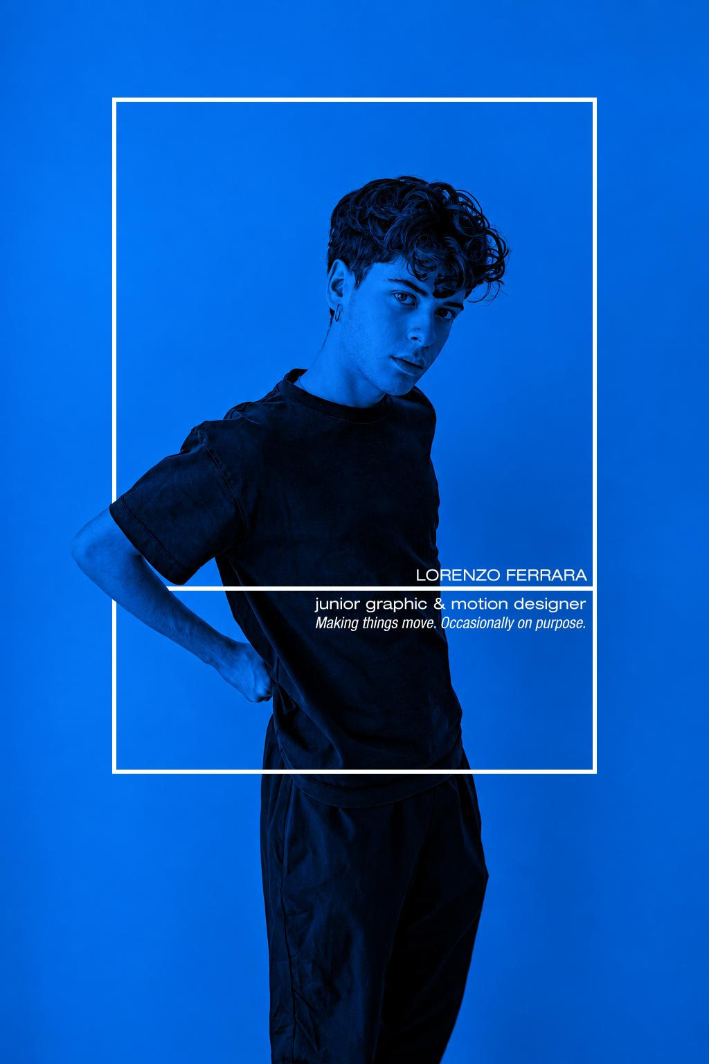 Portrait of Lorenzo Ferrara, junior graphic and motion designer — “Making things move. Occasionally on purpose.”